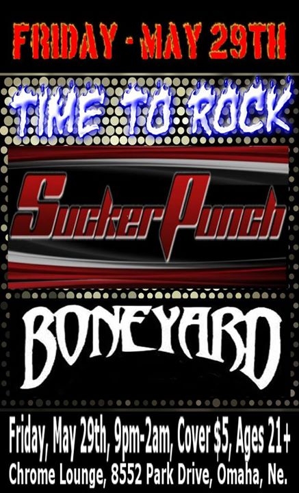 SuckerPunch & Boneyard at Chrome Lounge - Hear Nebraska